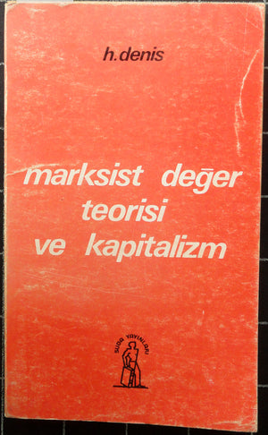 Marksist Değer Teorisi ve Kapitalizm