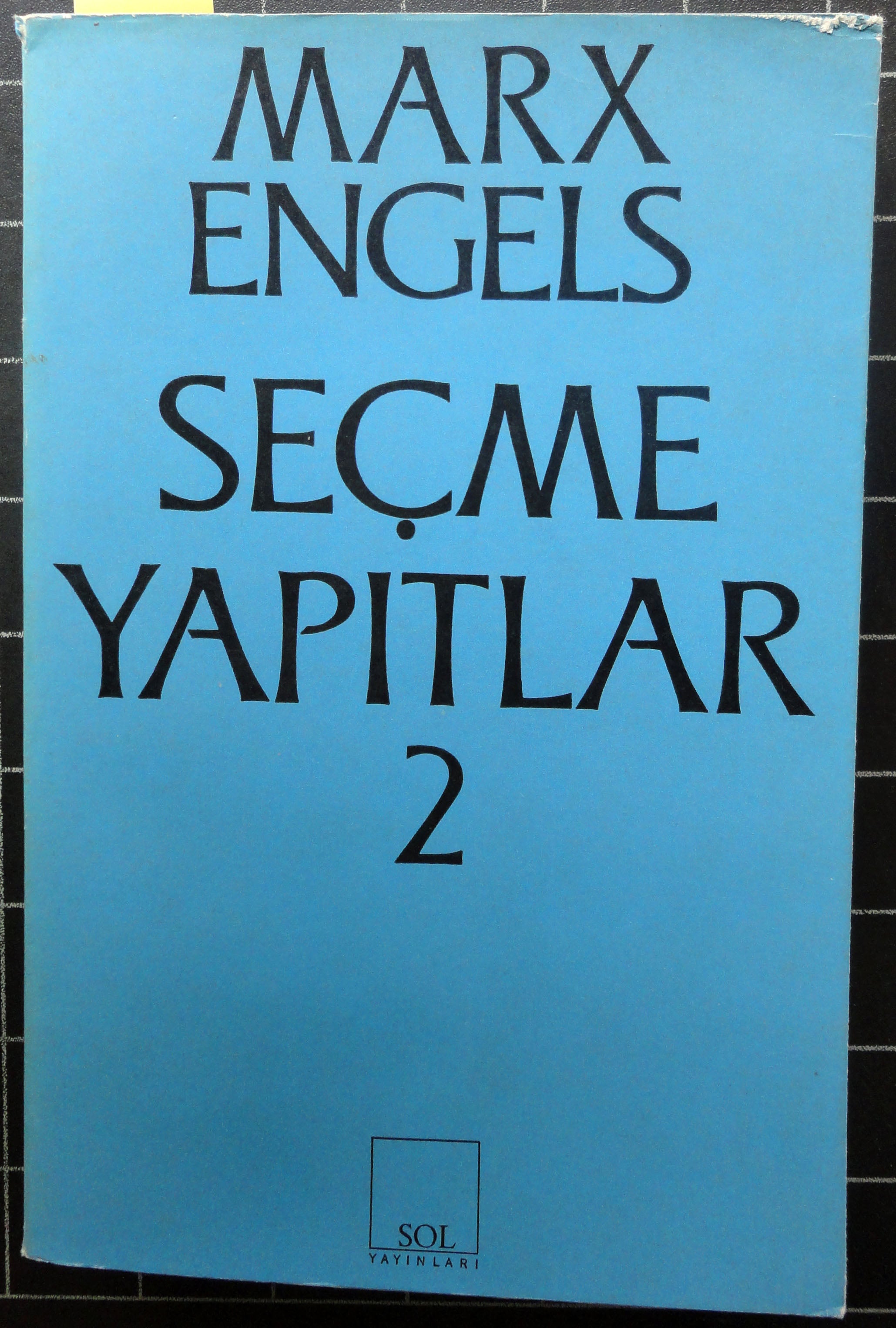 Seçme Yapıtlar II