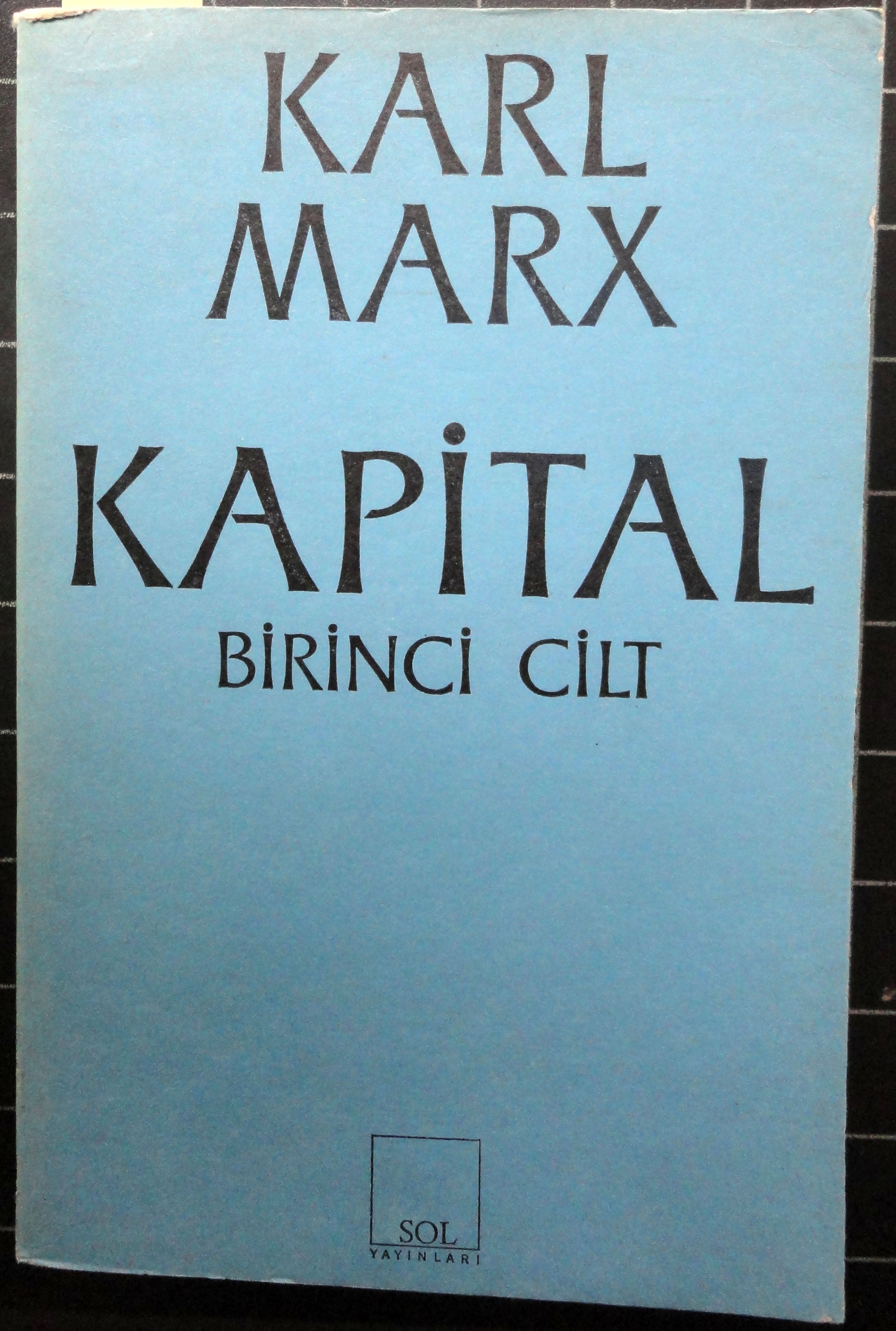 Kapital (Birinci Cilt)