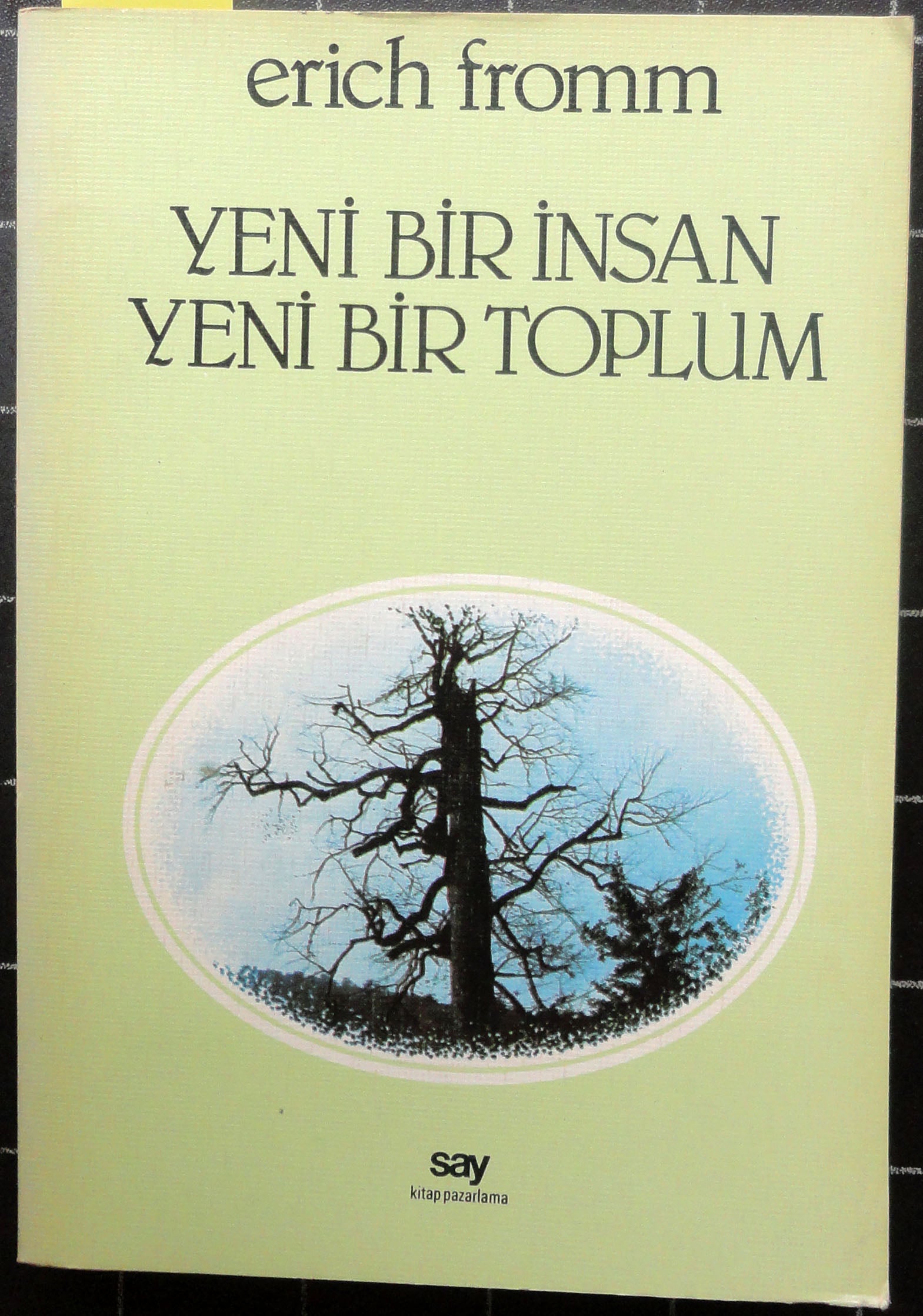 Yeni Bir İnsan Yeni Bir Toplum