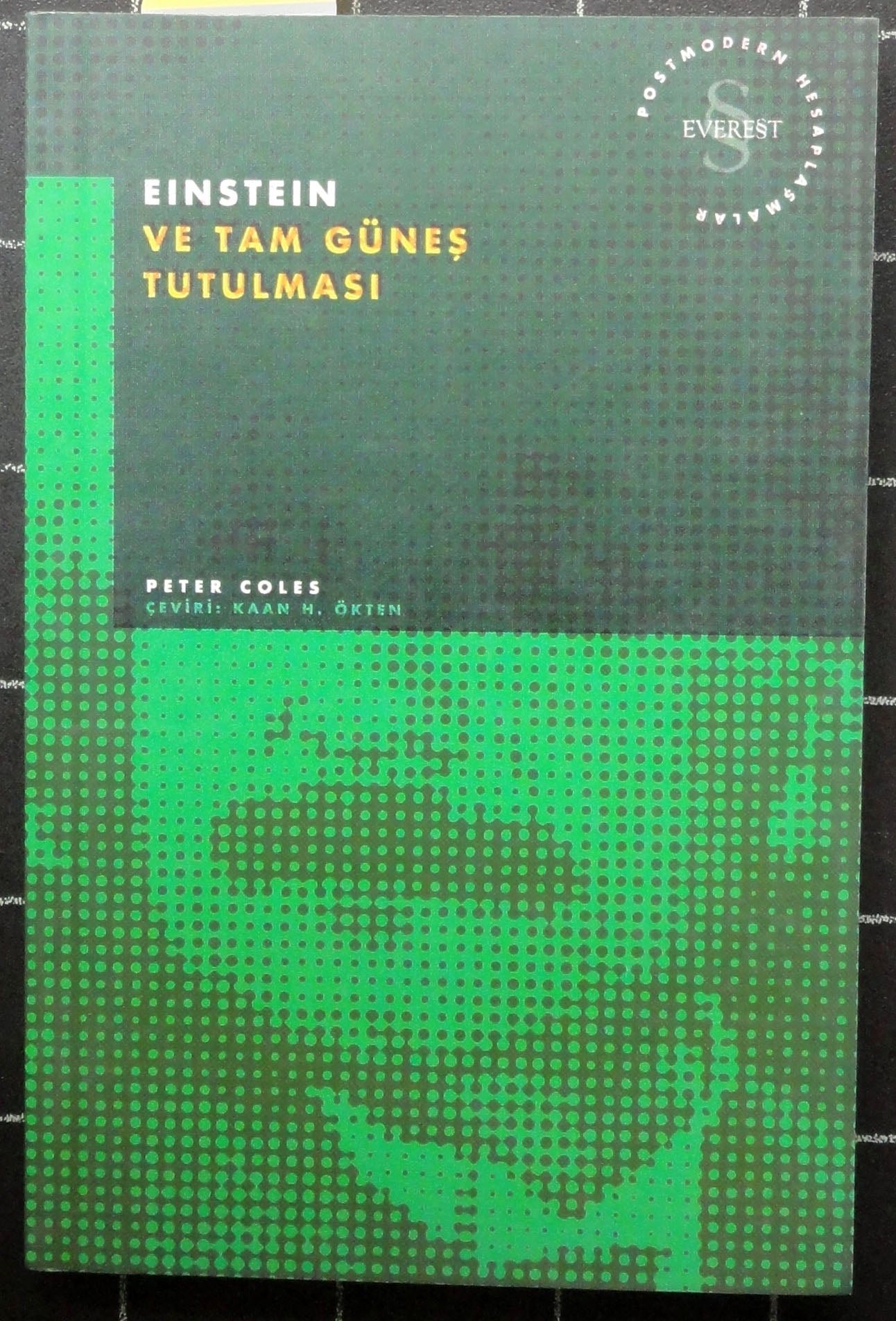 Einstein ve Tam Güneş Tutulması