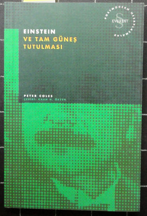 Einstein ve Tam Güneş Tutulması
