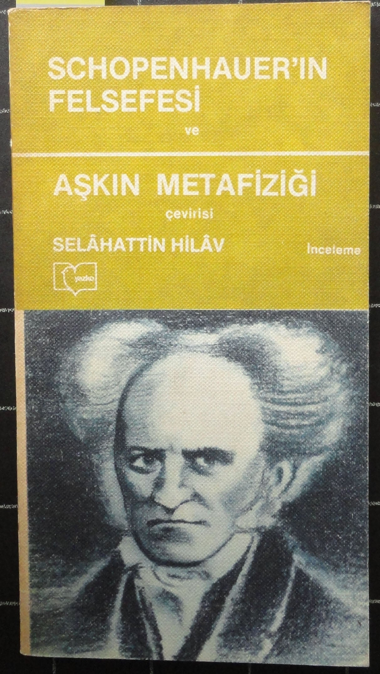 Schopenhauer'in Felsefesi ve Aşkın Metafiziği