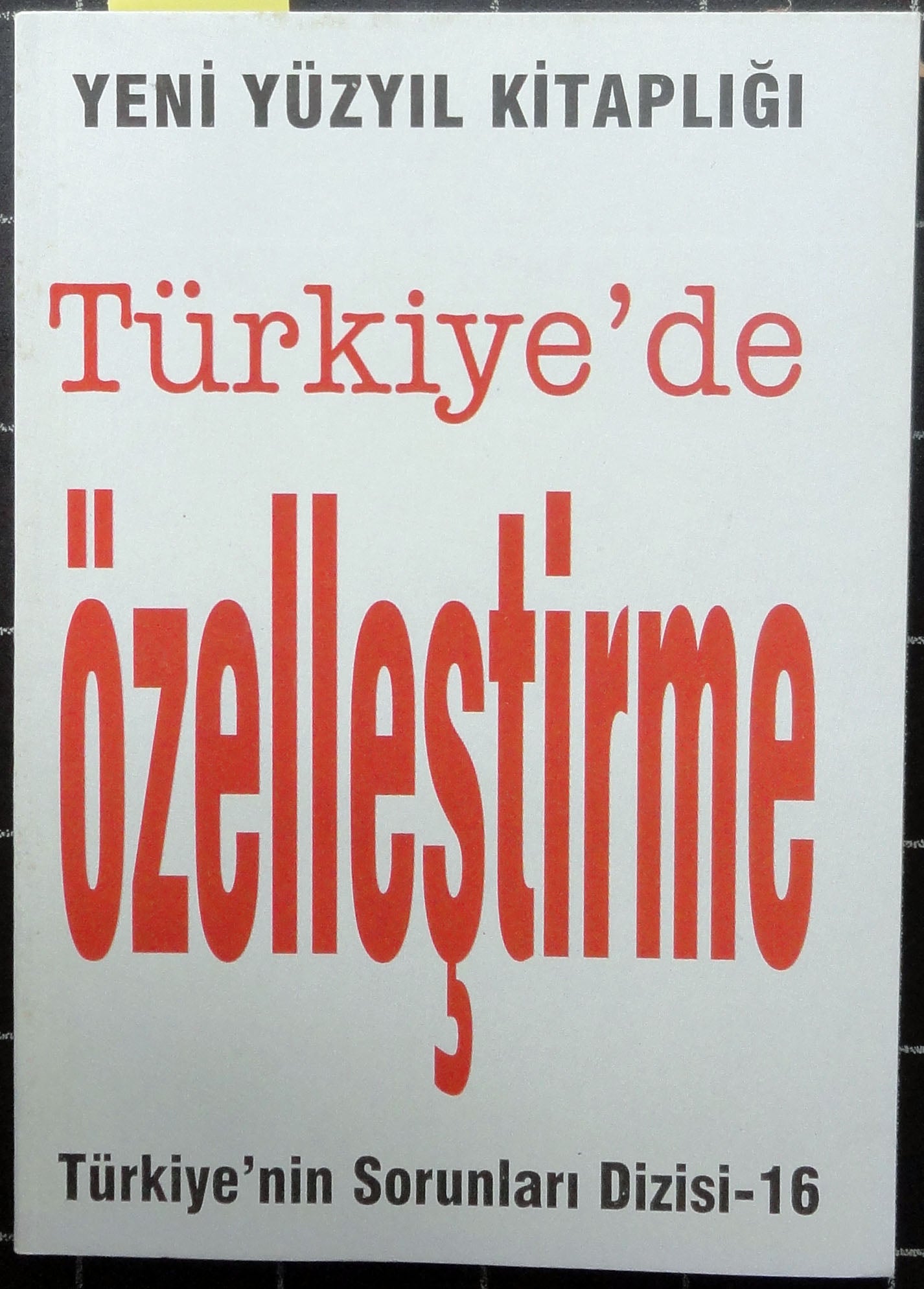Türkiye'de Özelleştirme