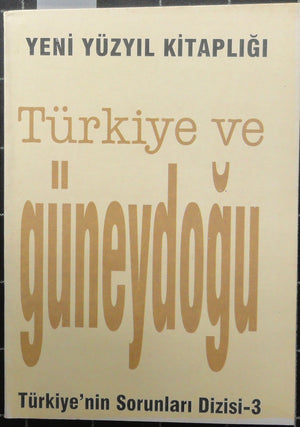Türkiye ve Güneydoğu