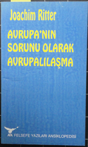 Avrupa'nın Sorunu Olarak Avrupalılaşma