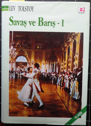 Savaş ve Barış I