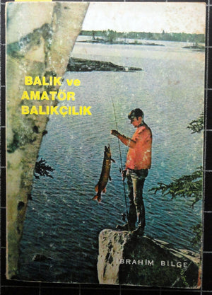 Balık ve Amatör Balıkçılık