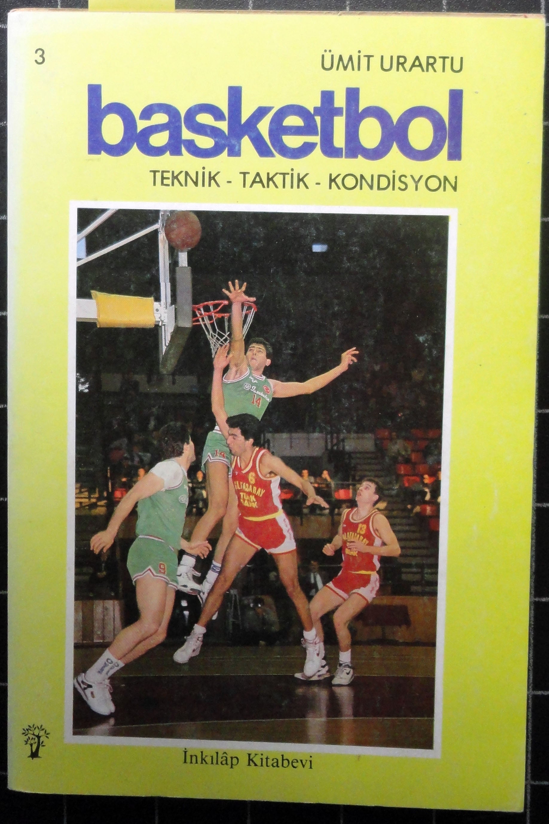 Basketbol Teknik-Taktik-Kondisyon