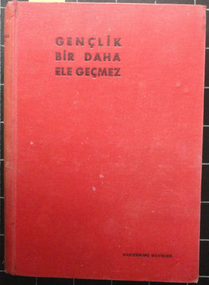 Gençlik Bir Daha Ele Gelmez