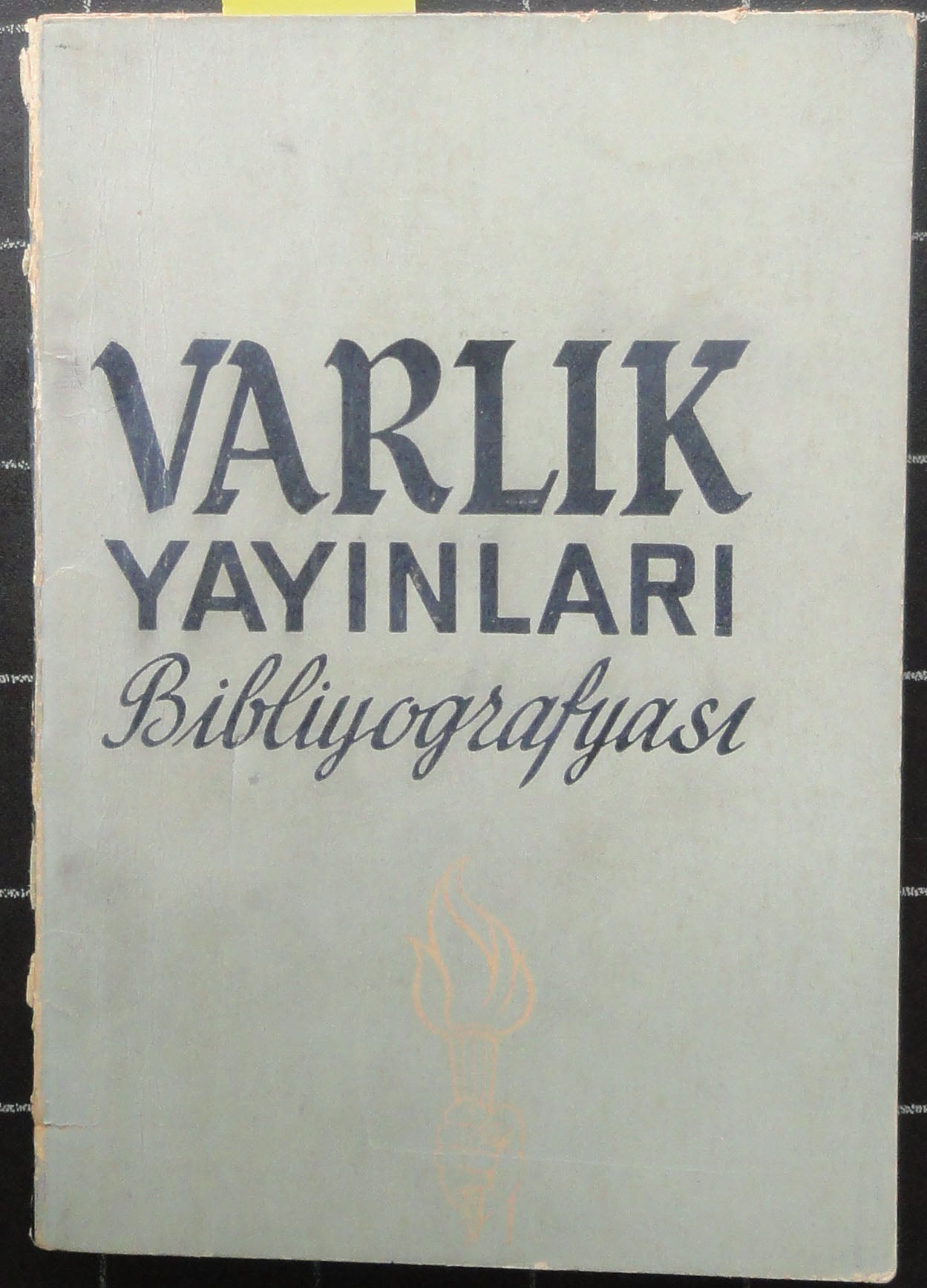 Varlık Yayınları Bibliyografyası