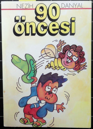 90 Öncesi