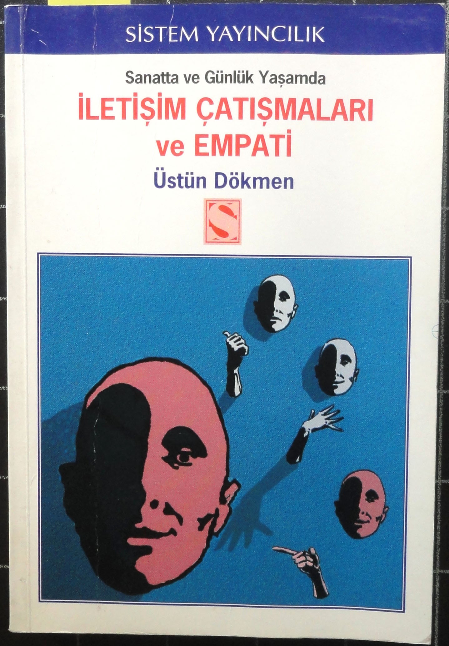 Sanatta ve Günlük Yaşamda İletişim Çatışmaları ve Empati