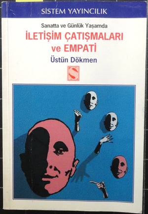 Sanatta ve Günlük Yaşamda İletişim Çatışmaları ve Empati