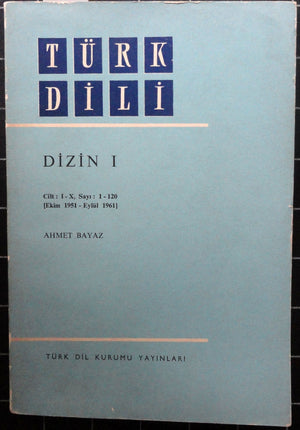 Türk Dili Dizin I Cilt I-X Sayı 1-120 (Ekim 1951-Eylül 1961)