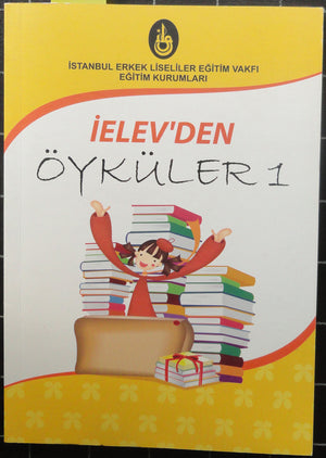 İstanbul Erkek Liseliler Eğitim Vakfı İelev'den Öyküler 1
