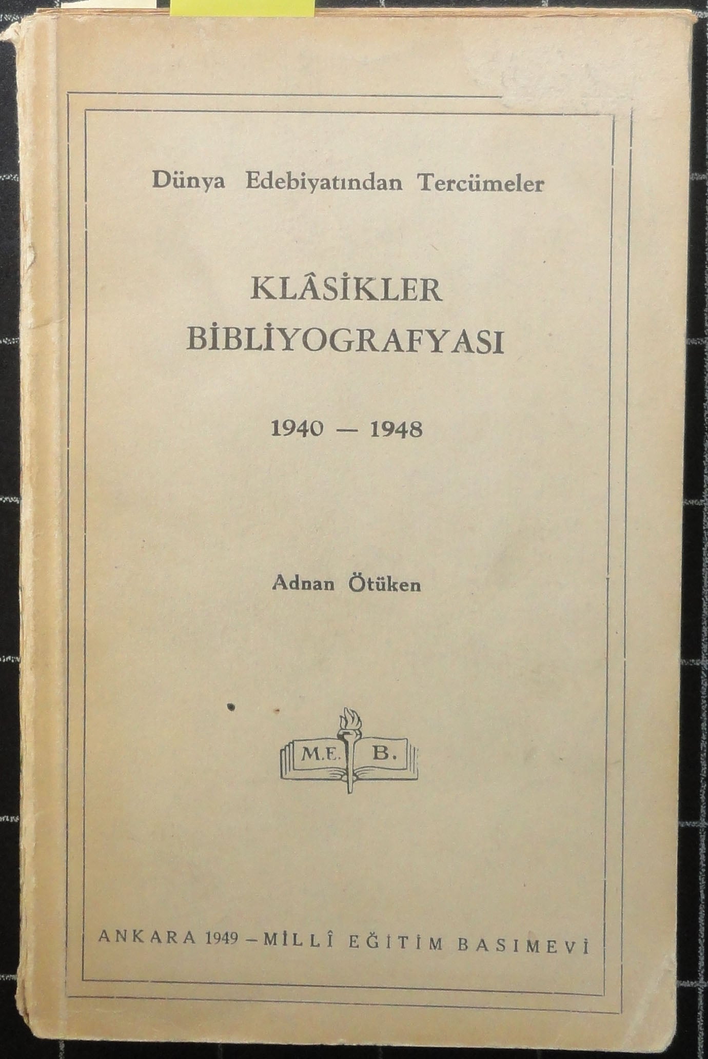 Klasikler Bibliyografyası 1940-1948