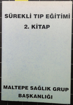 Sürekli Tıp Eğitimi 2. Kitap