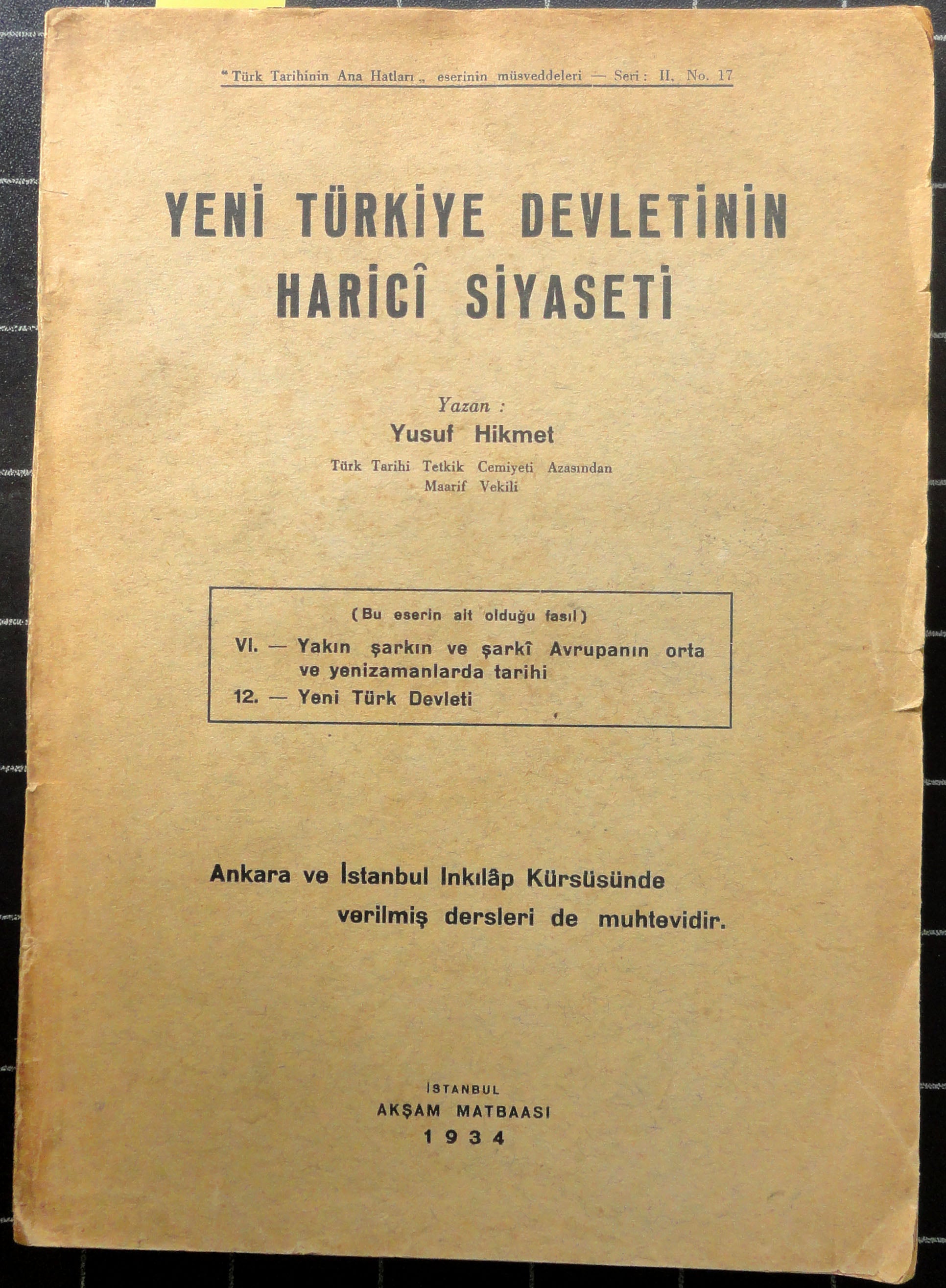 Yeni Türkiye Devletinin Harici Siyaseti
