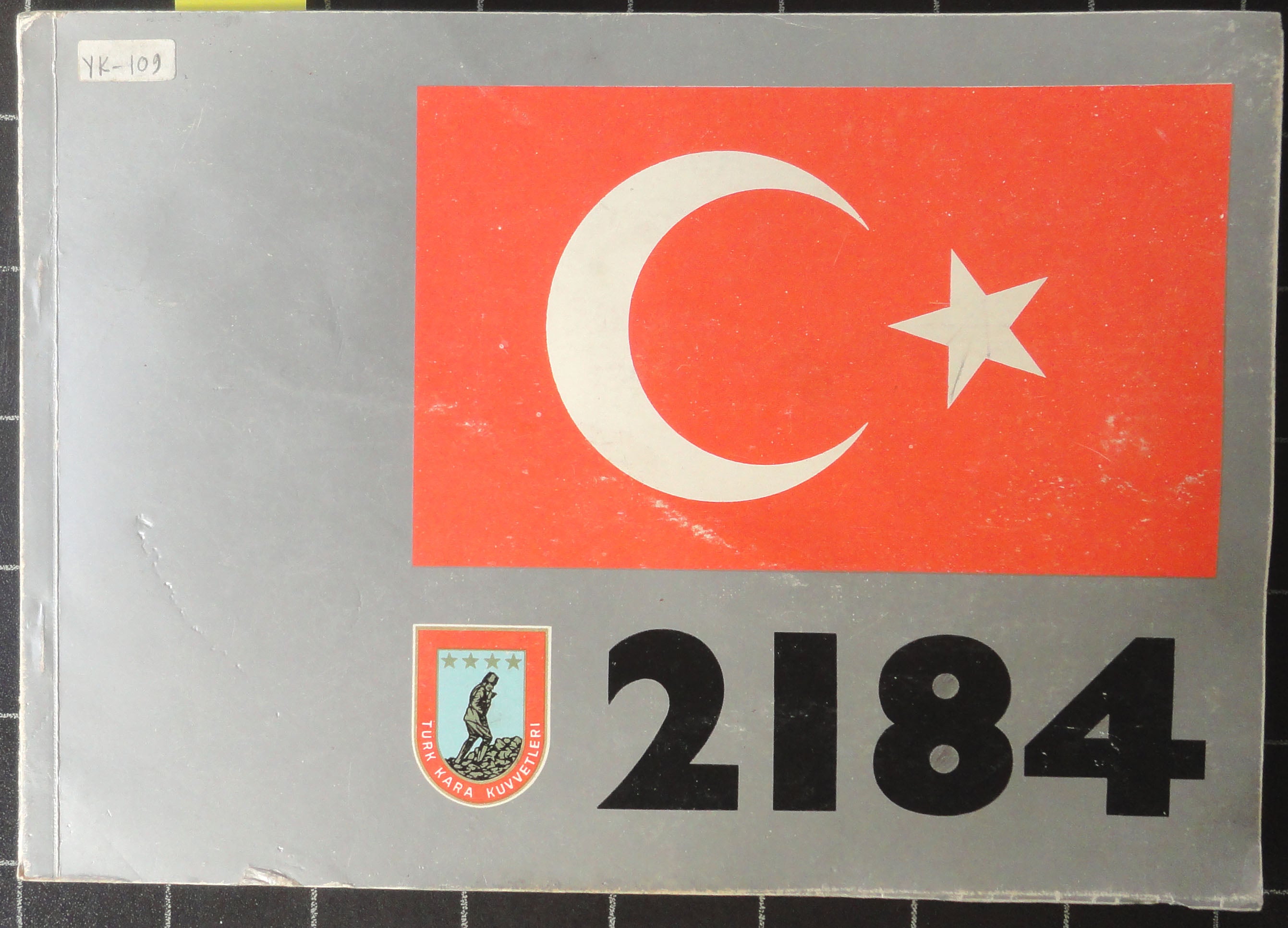 Kuruluşunun 2184'üncü Yılında Türk Kara Kuvvetleri