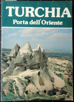 Turchia Porta Dell' Oriente