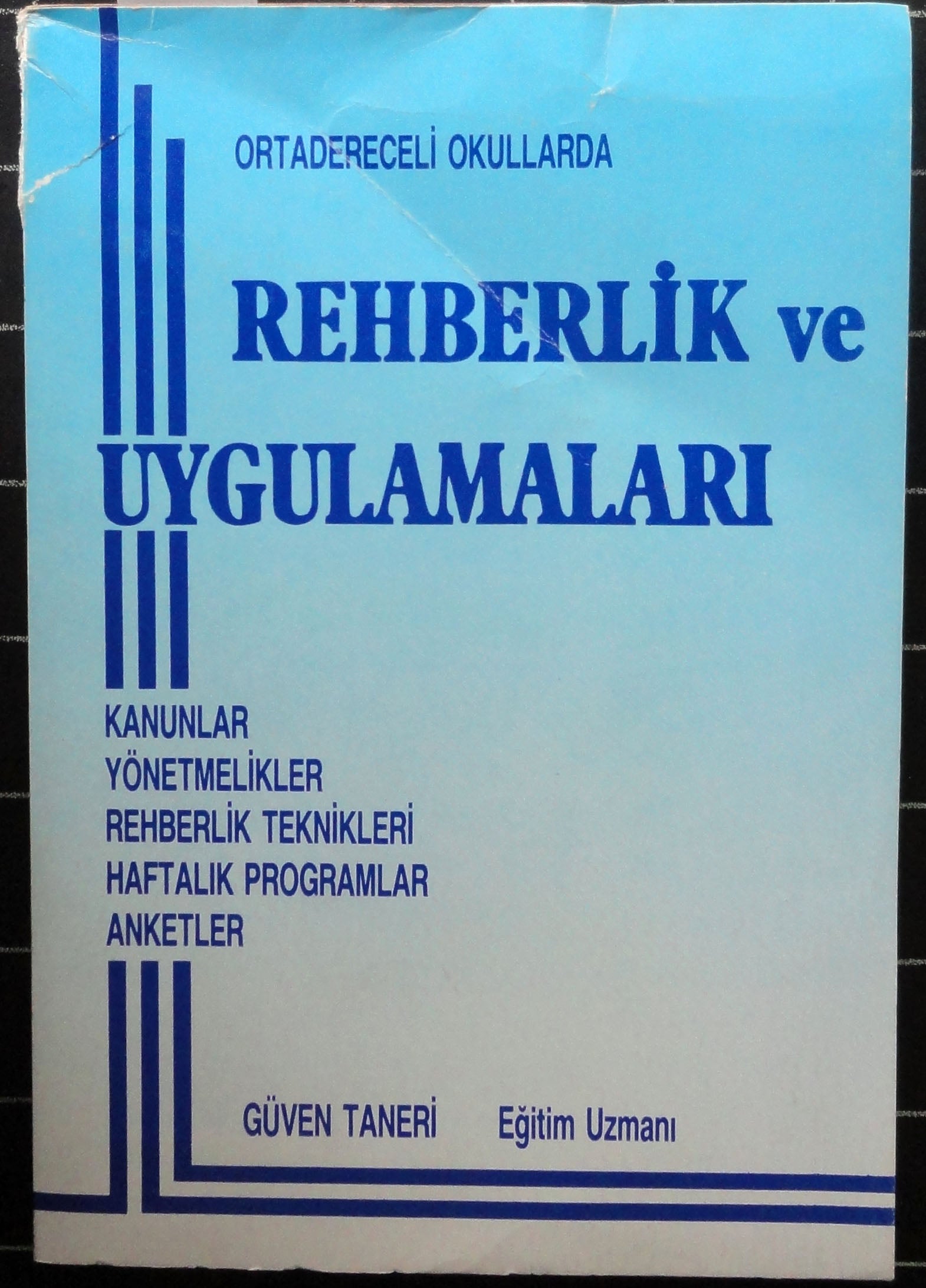 Rehberlik ve Uygulamaları