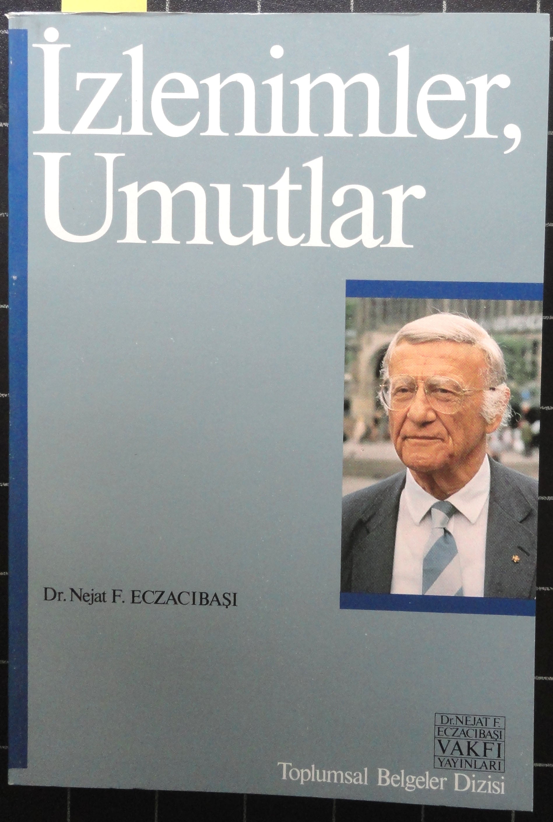 İzlenimler Umutlar