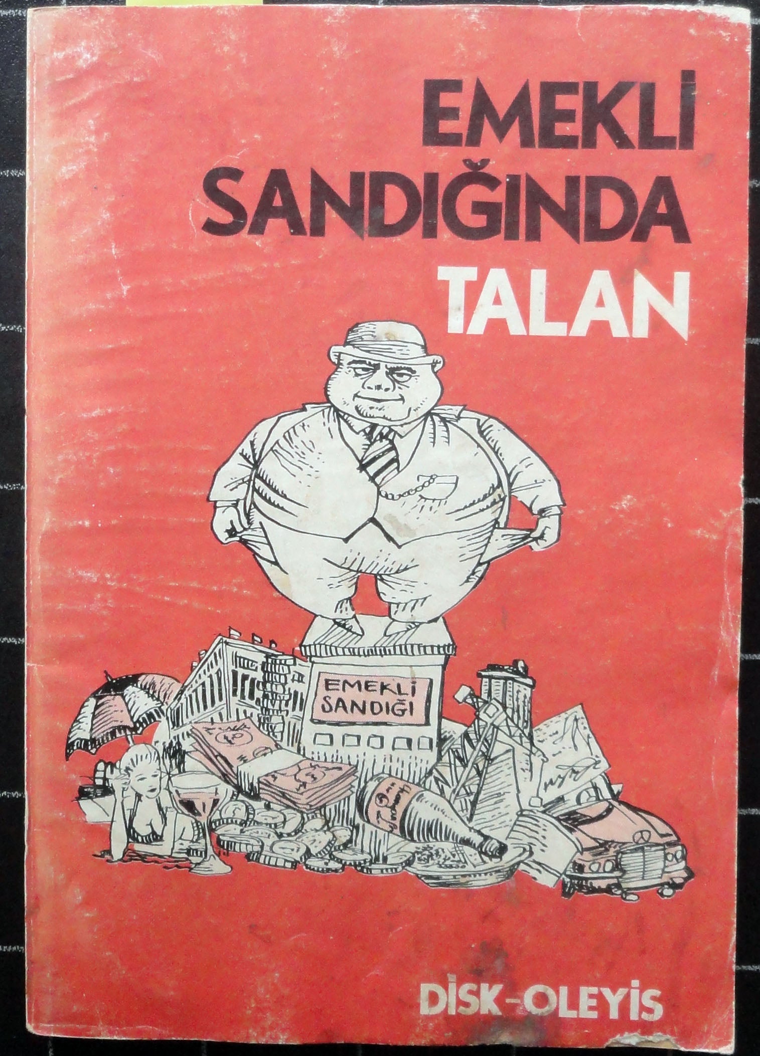 Emekli Sandığında Talan