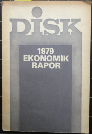 DİSK 1979 Ekonomik Rapor