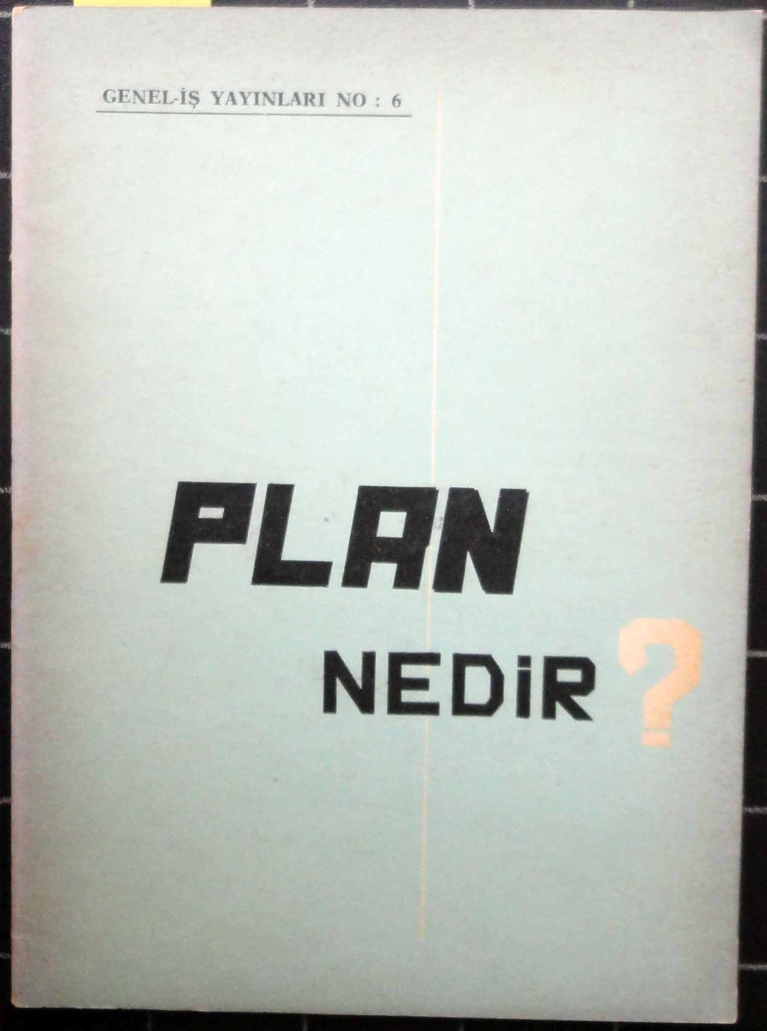 Plan Nedir