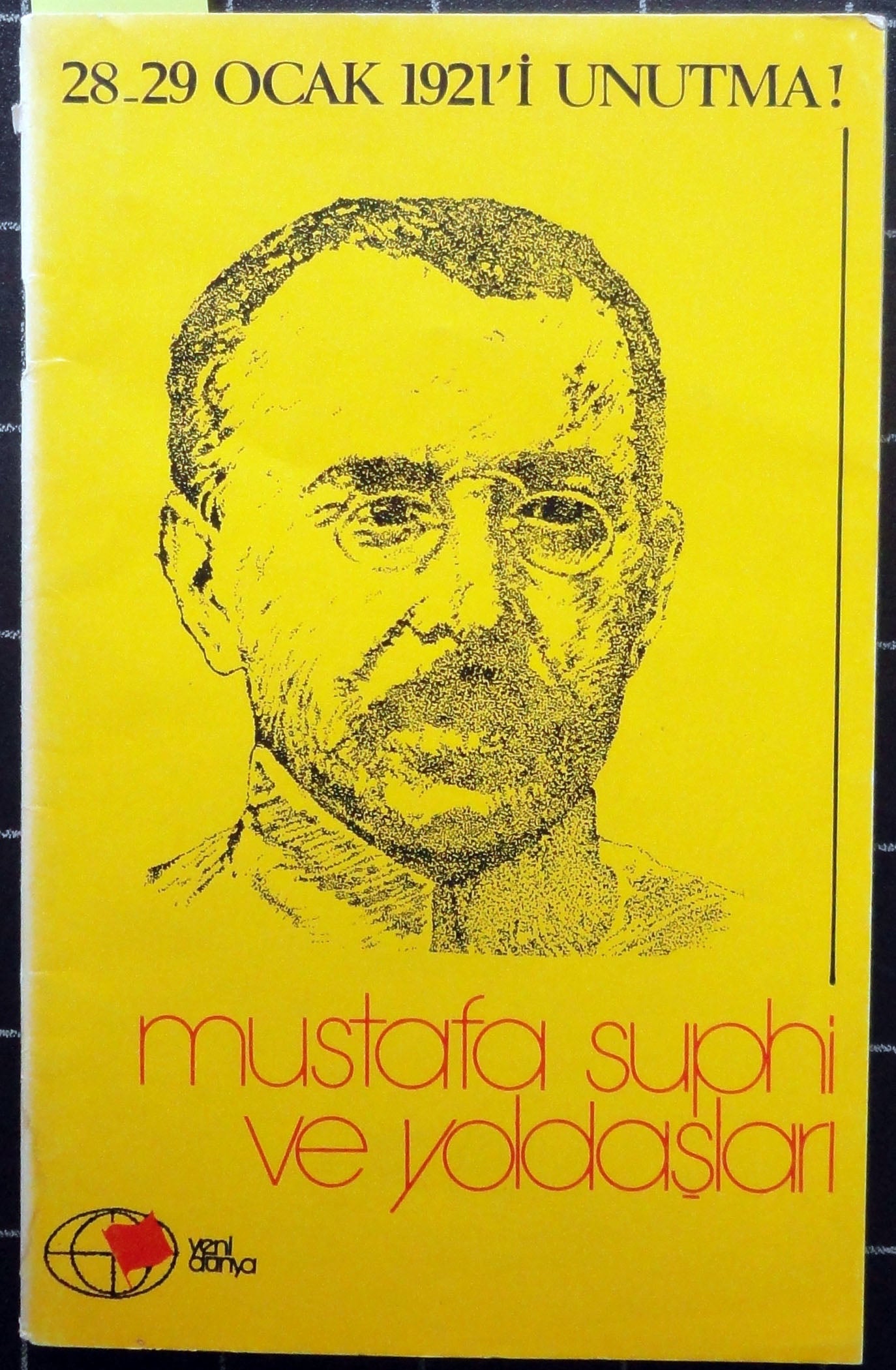 28-29 Ocak 1921'i Unutma Mustafa Suphi ve Yoldaşları