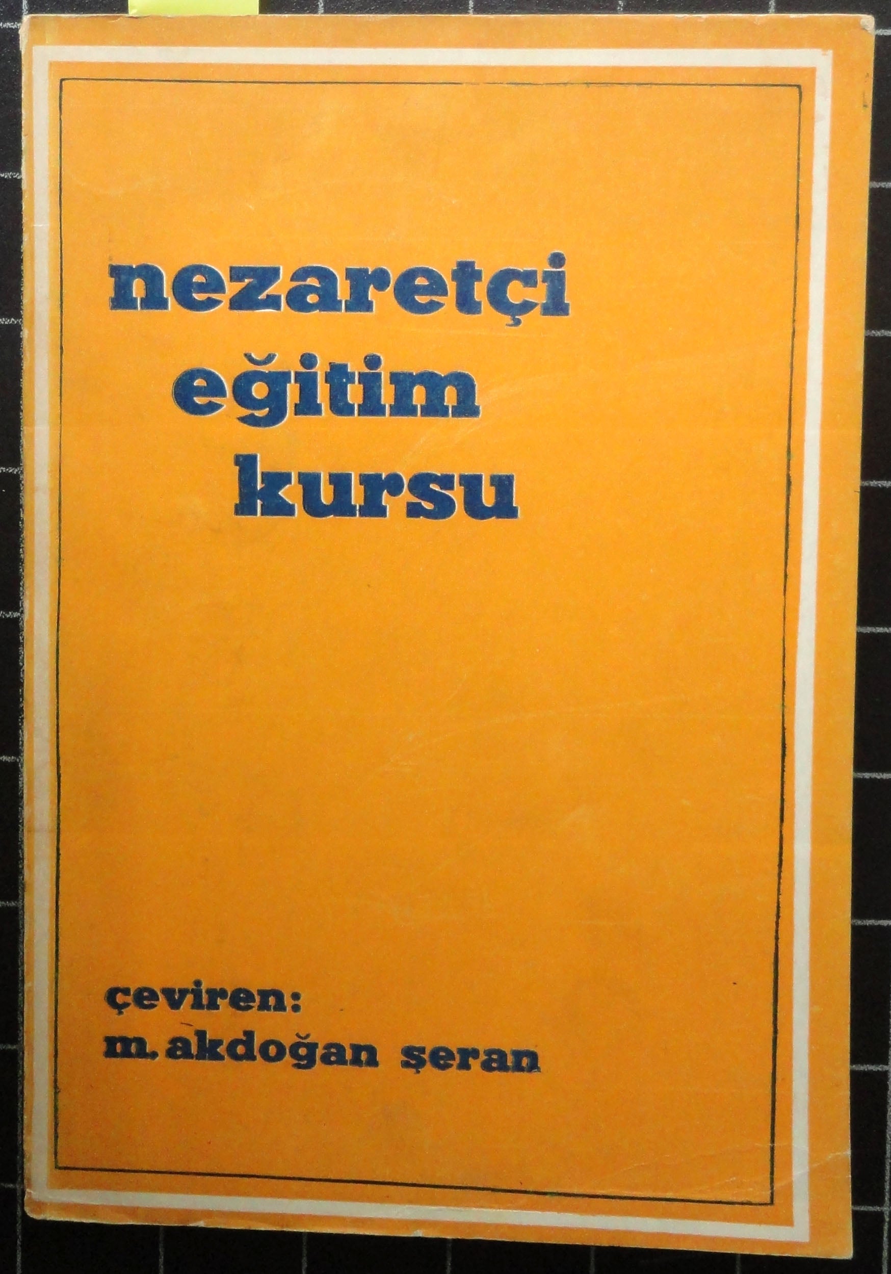 Nezaretçi Eğitim Kursu