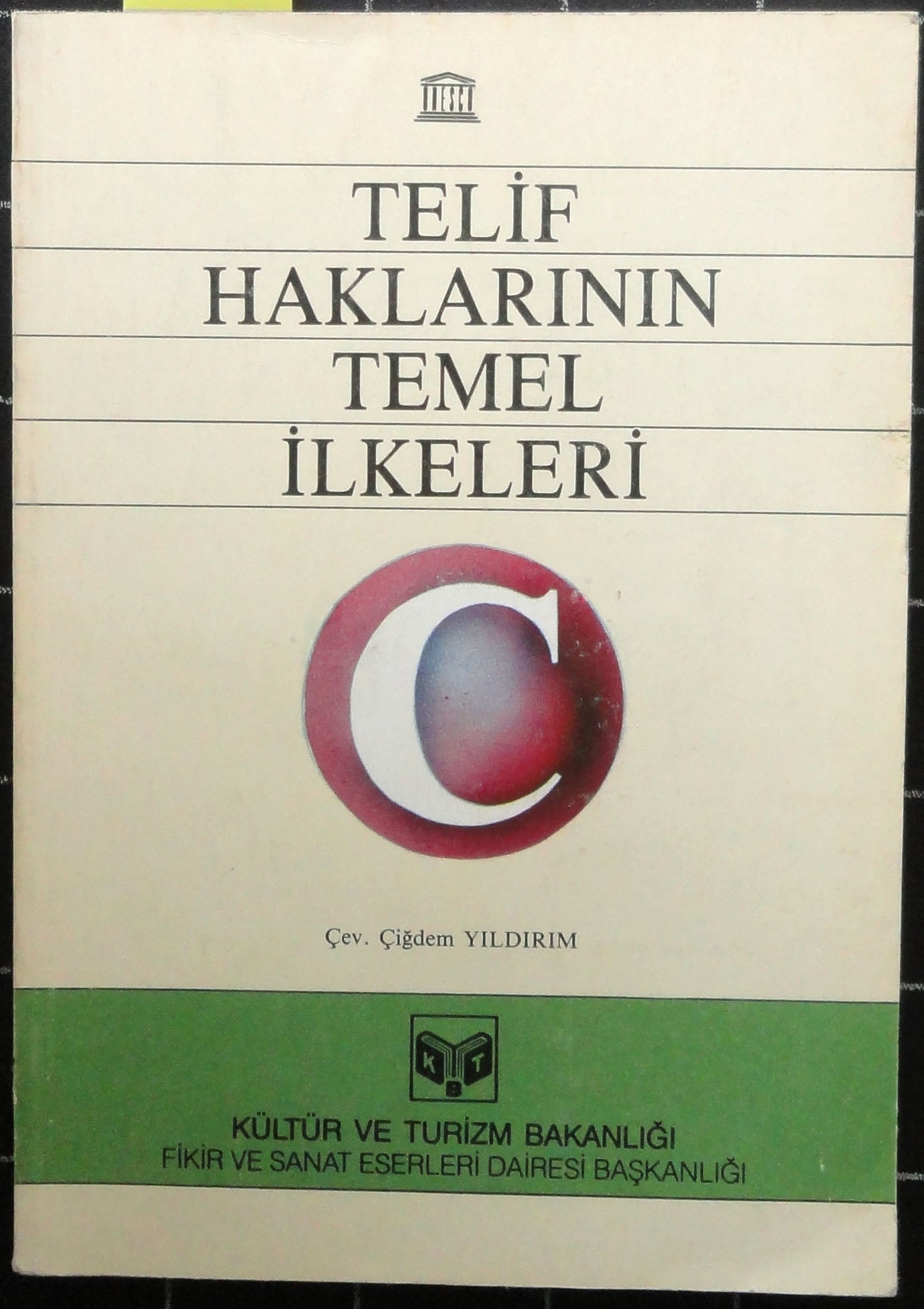 Telif Haklarının Temel İlkeleri