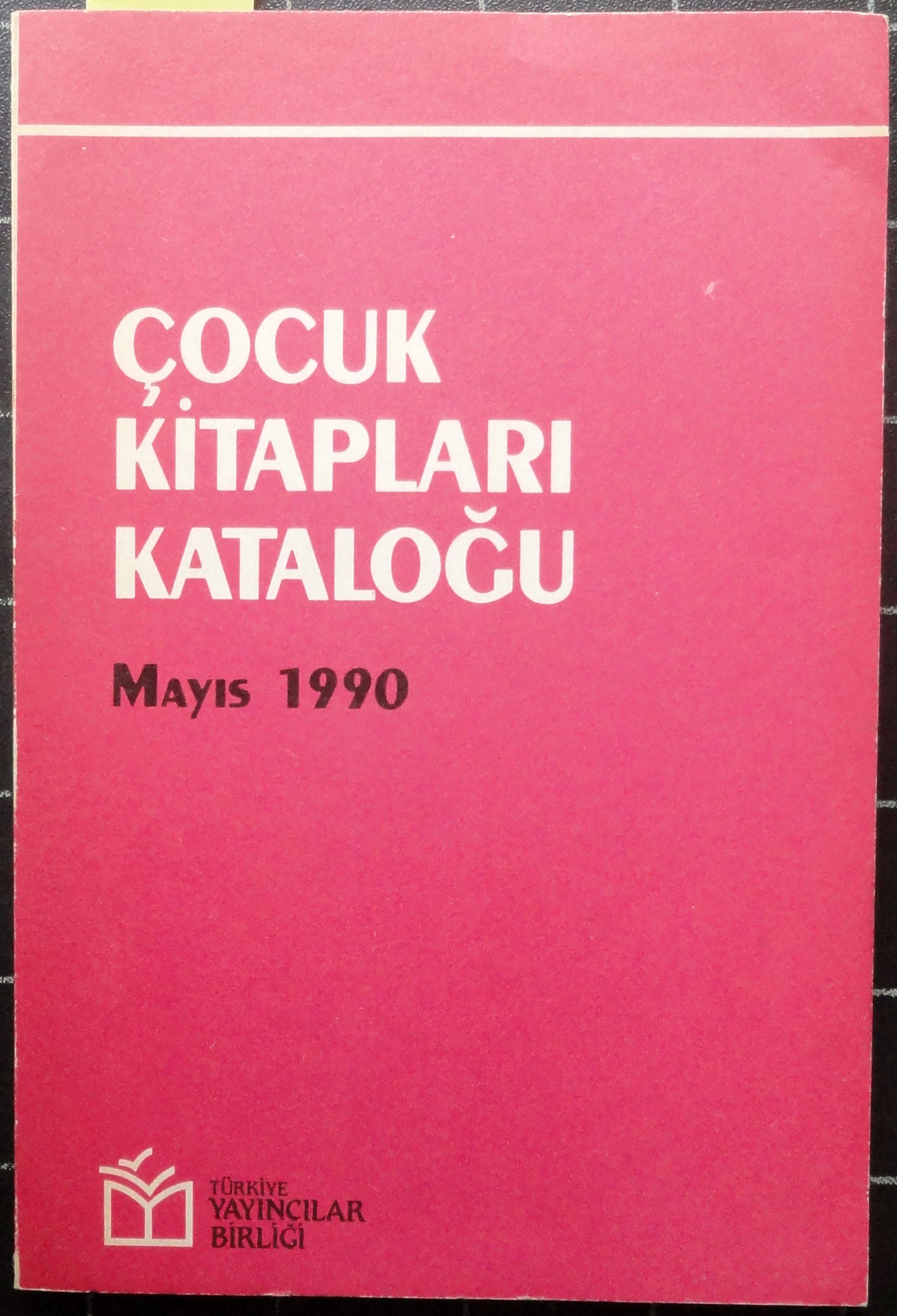 Çocuk Kitapları Kataloğu Mayıs 1990
