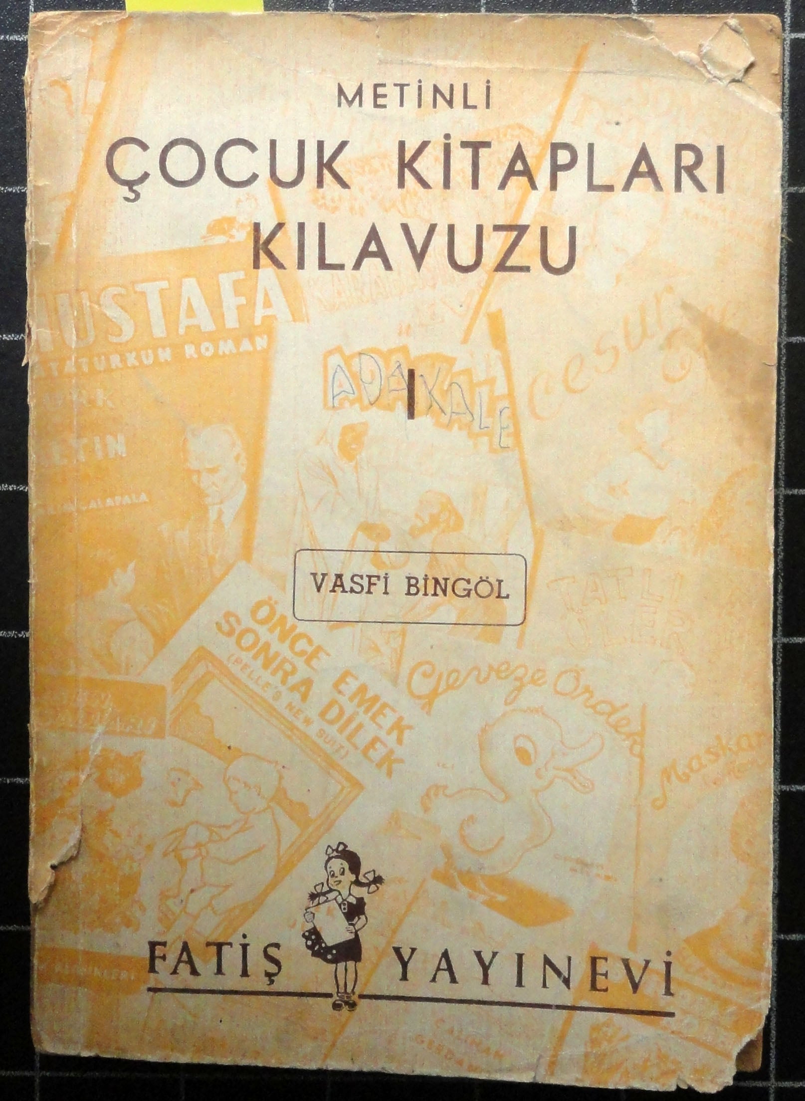 Metinli Çocuk Kitapları Kılavuzu I