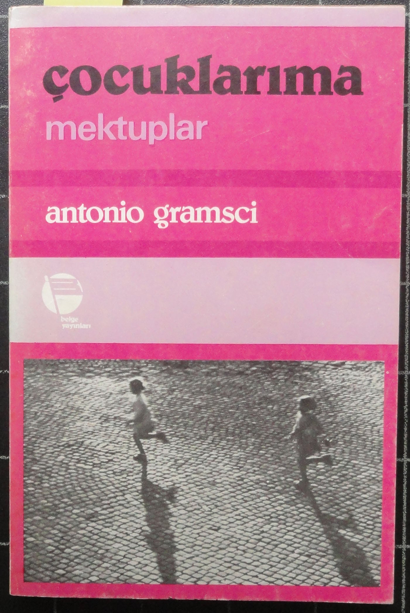 Çocuklarıma Mektuplar