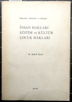 Dünyada Türklerde ve İslamda İnsan Hakları Eğitim ve Kültür Çocuk Hakları