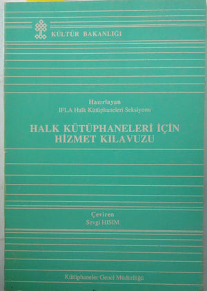 Halk Kütüphaneleri İçin Hizmet Kılavuzu
