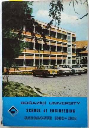 Boğaziçi University School Of Engineering Catalogue 1980-1981