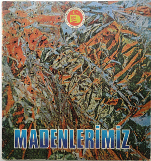Madenlerimiz
