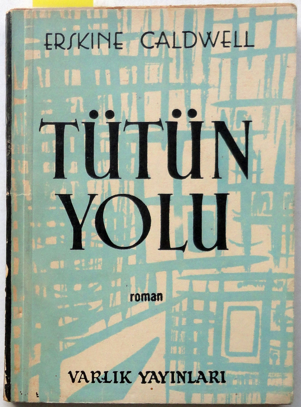 Tütün Yolu