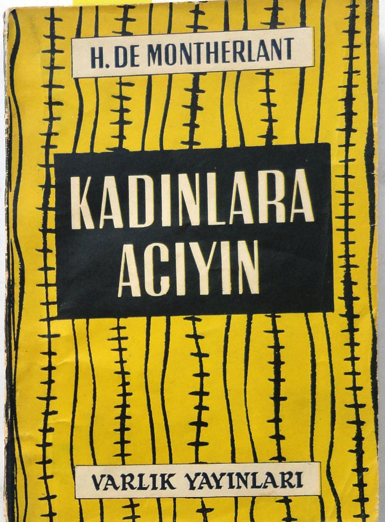 Kadınlara Acıyın