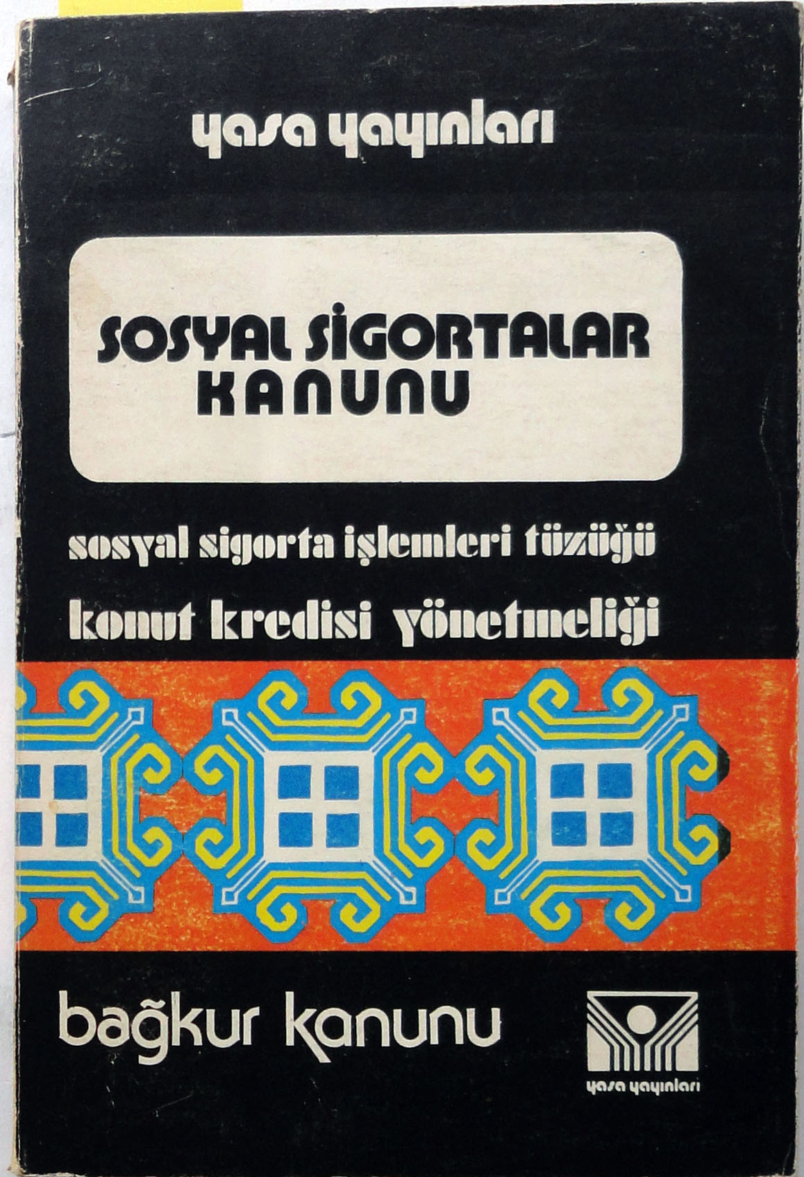 Sosyal Sigortalar Kanunu