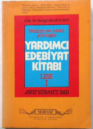 Nazım ve Nesir Yönüyle Yardımcı Edebiyat Kitabı Lise I
