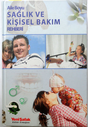 Aile Boyu Sağlık ve Kişisel Bakım Rehberi
