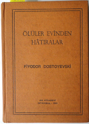 Ölüler Evinden Hatıralar