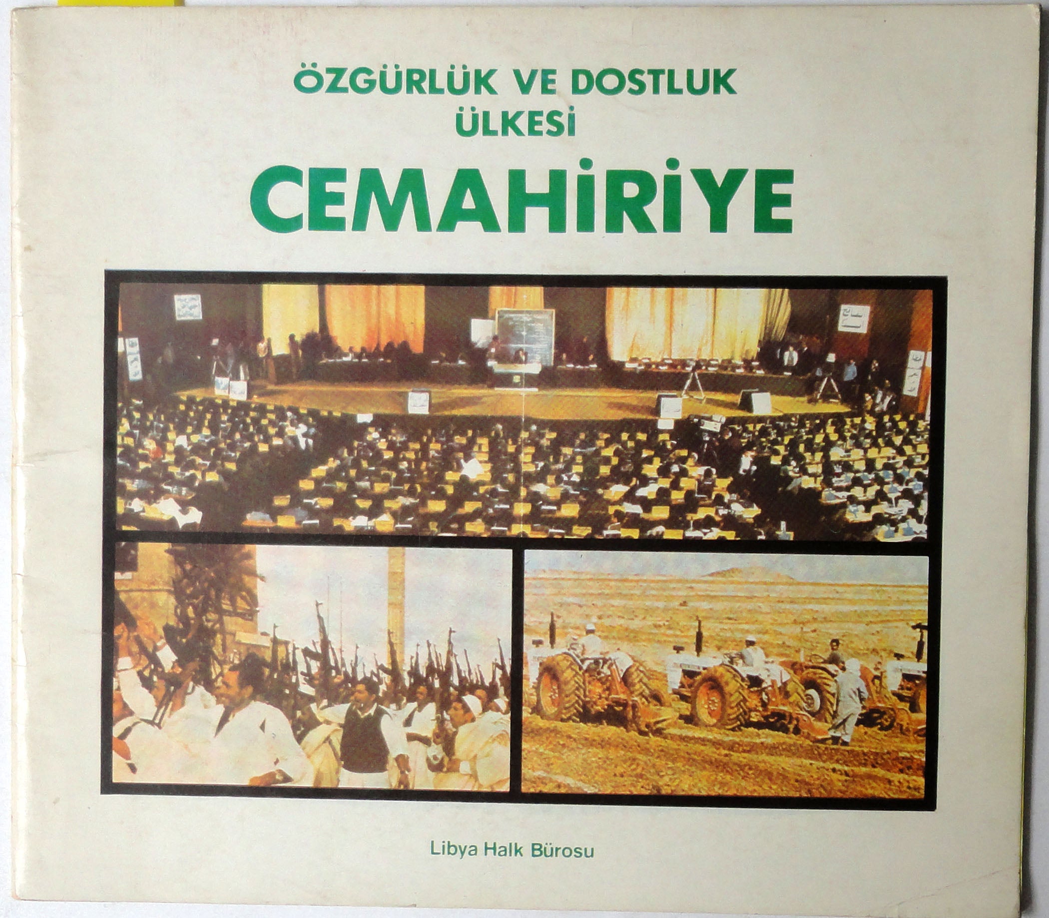 Özgürlük ve Dostluk Ülkesi Cemahiriye