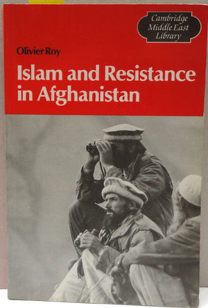 Islam and Resistance in Afghanistan