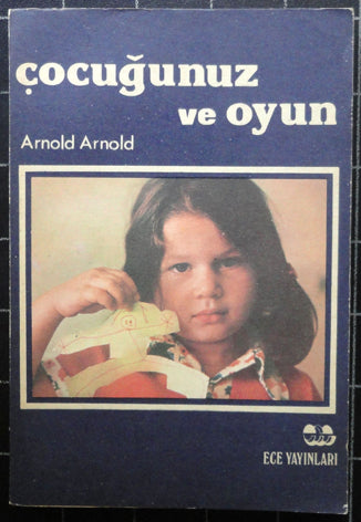 Çocuğunuz ve Oyun