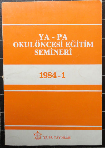 Ya-Pa Okulöncesi Eğitim Semineri 1984-1-